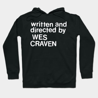 Written and directed by Wes Craven Hoodie